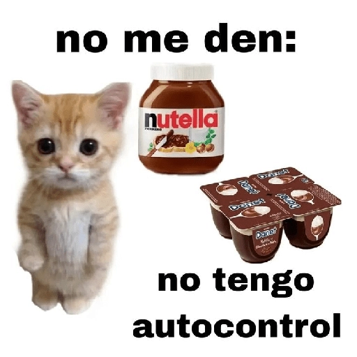 no me den: nutella Dañet no tengo autocontrol