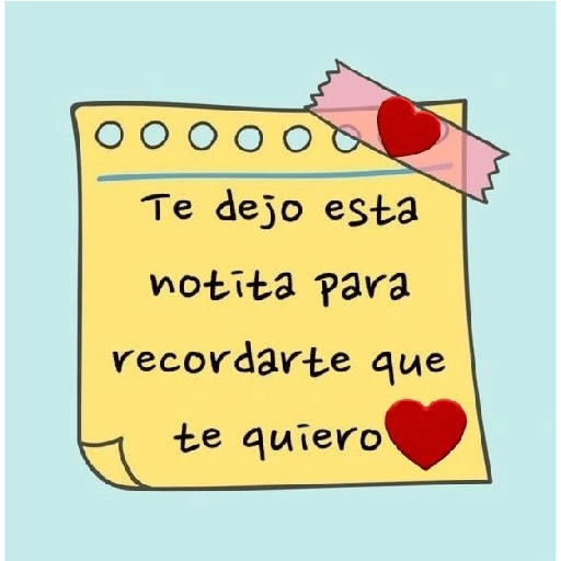 00000 Te dejo esta notita para recordarte que te quiero