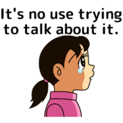 It's no use trying to talk about.it.