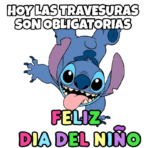 HOY LAS TRAVESURAS SON OBLIGATORIAS FELIZ DIA DEL NIÑO