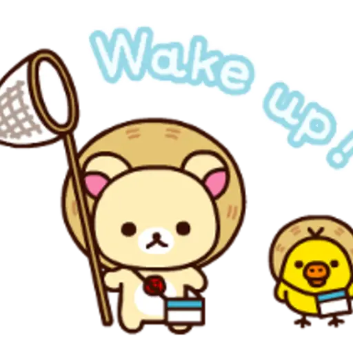 Wake up!