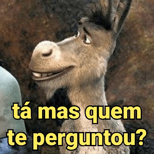tá mas quem te perguntou?
