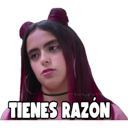 Viicky
TIENES RAZON