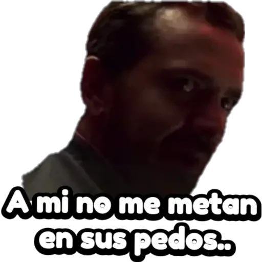 A mi no me metan en sus pedos..