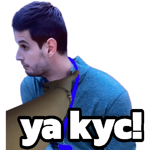 ya kyc!