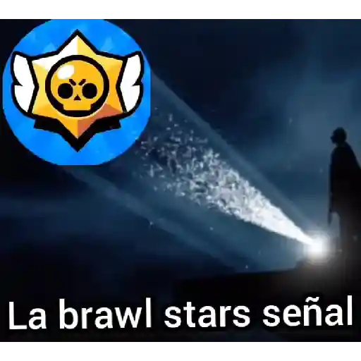 ☢️ Las señales 2🔥brawl señal 🛑 17