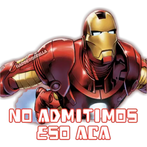 HADDERBONILLA
NO ADMITIMOS
ESO ACA