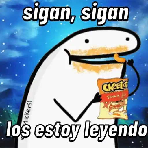 sigan, sigan
tickerst
Cheets
los estoy leyendo