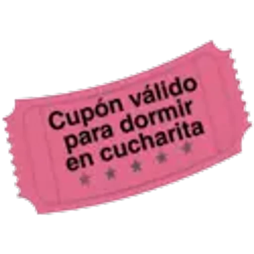 Cupón válido
para dormir
en cucharita