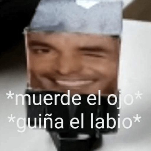 *muerde el ojo* *guiña el labio*
