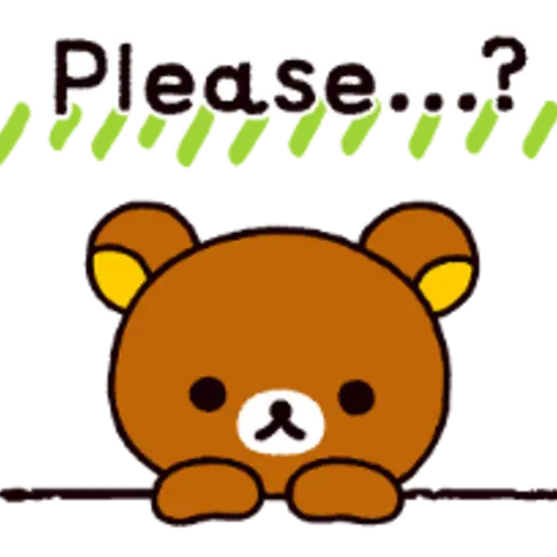 Please...? 久