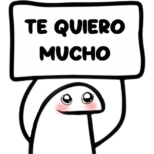 TE QUIERO MUCHO