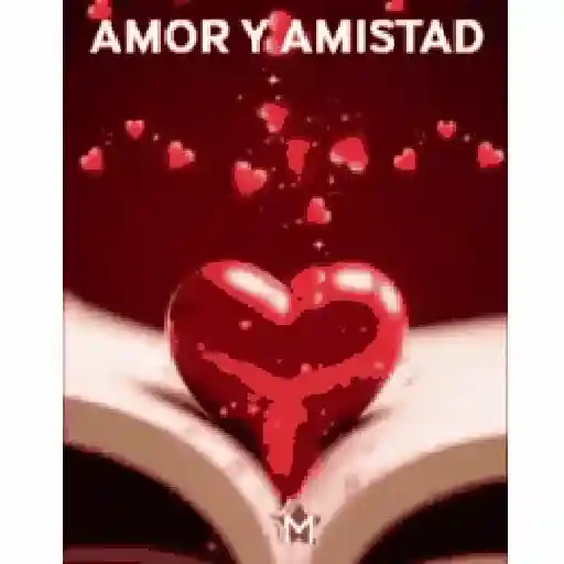 Amor y amistad 💖 12