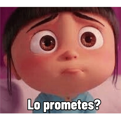 Lo prometes?