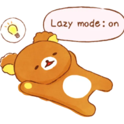 Lazy mode: on