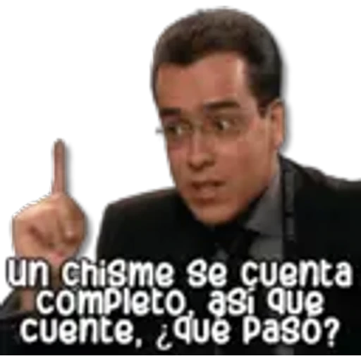 un chisme se cuenta
completo, asi que
cuente, ¿qué pasó?