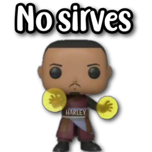 No sirves
HARLEY