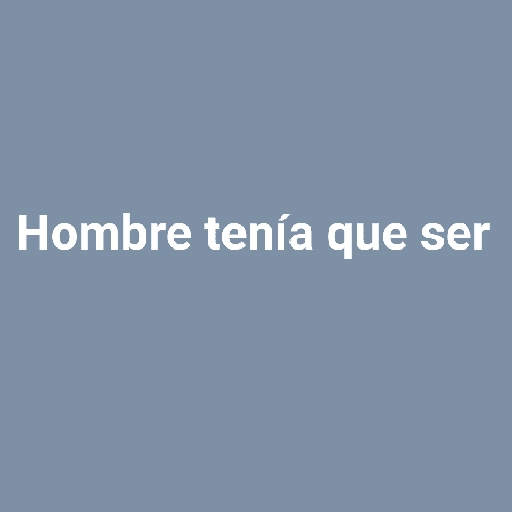 Malditos hombres frases😎 6
