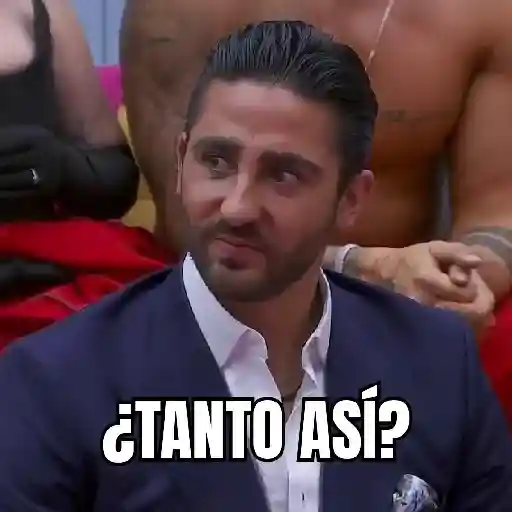 ¿TANTO ASI?