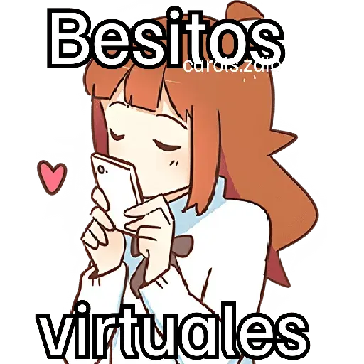 Besitos carois.Zato virtuales