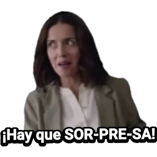 ¡Hay que SOR-PRE-SA!