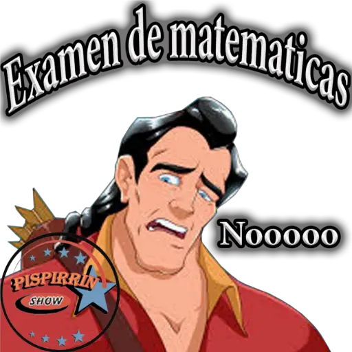 Examen PISPIRRIN SHOW de matematicas Nooooo