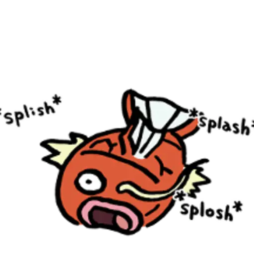 Splish" Splash Splosh