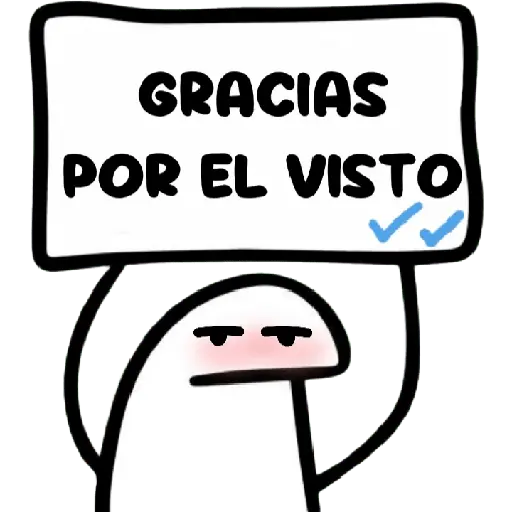 GRACIAS POR EL VISTO