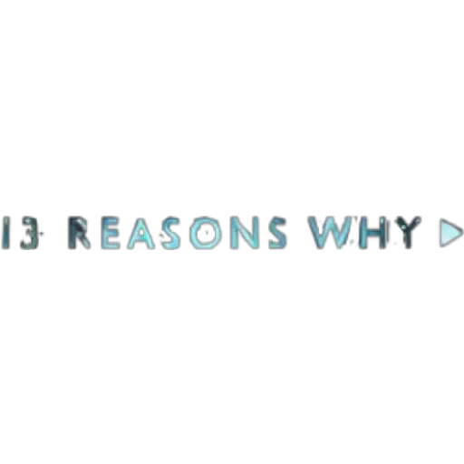 13 REASONS WHY D