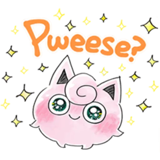 Pweese?
