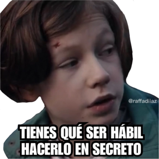@raffadiiaz
TIENES QUÉ SER HÁBIL
HACERLO EN SECRETO