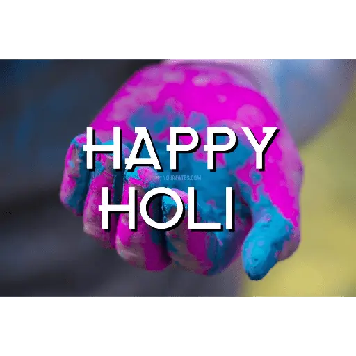 HAPPY YOURFATES.COM HOLI