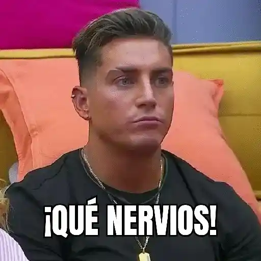 ¡QUÉ NERVIOS!