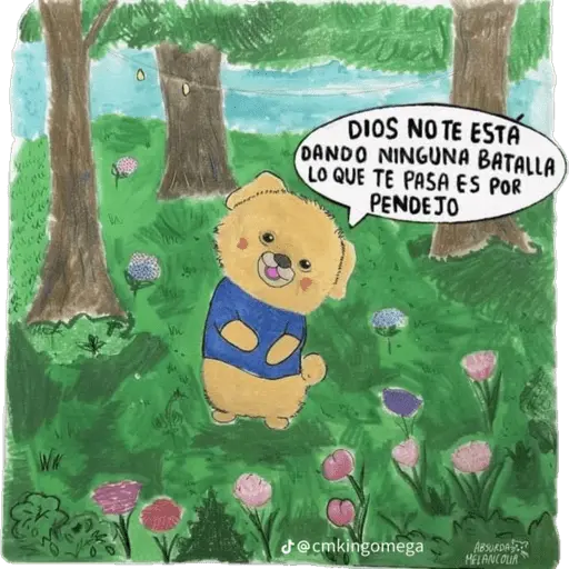 WK 0 DIOS NO TE ESTA DANDO NINGUNA BATALLA LO QUE TE PASA ES POR PENDE JO @cmkingomega ABSURDA MELANCOLIA