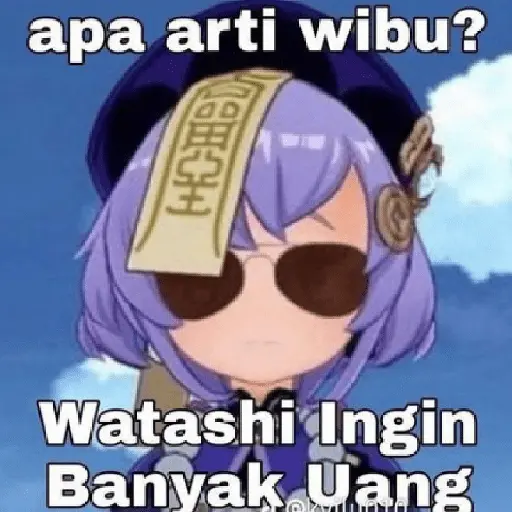 apa arti wibu? AH-CH Watashi Ingin Banyak Uang