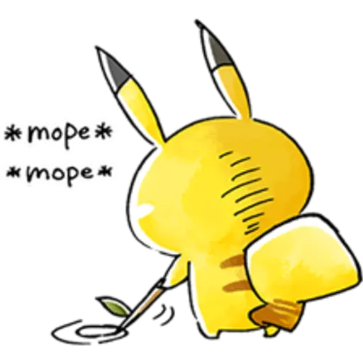 *mope *mope*