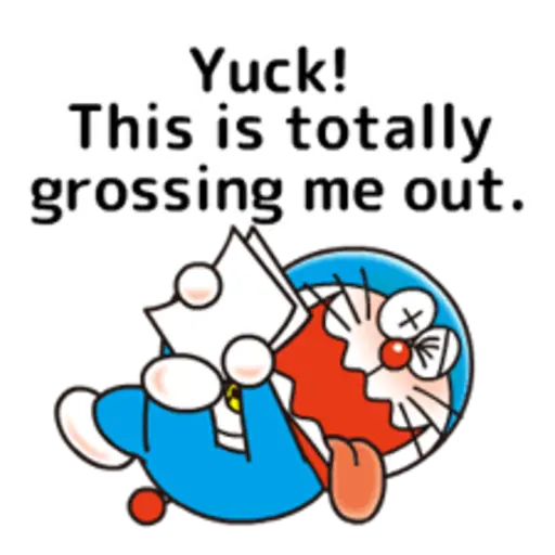 Yuck! This is totally. grossing me out.