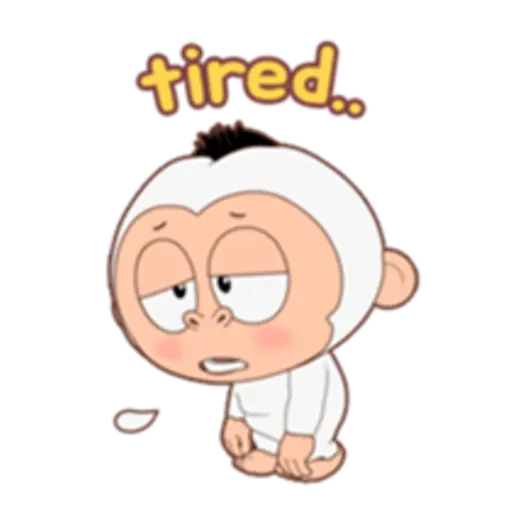 tired.