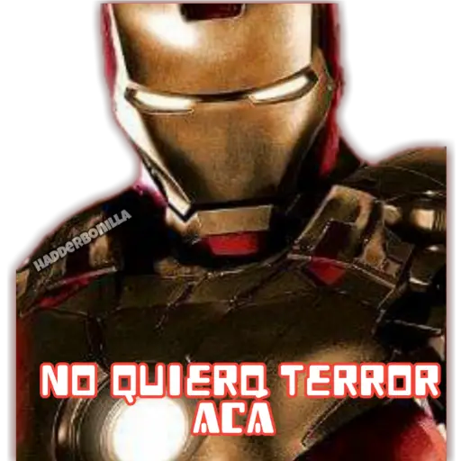 HADDERBONILLA
NO QUIERO TERROR
ACA