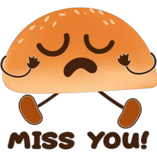 MISS YOU!