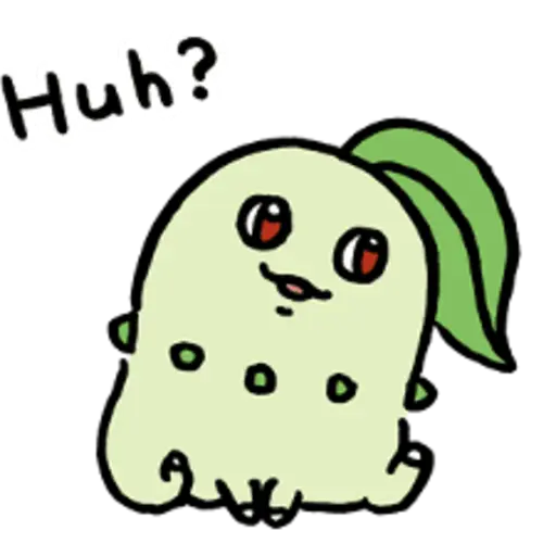 Huh?