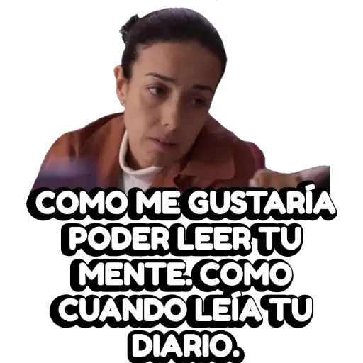 COMO ME GUSTARÍA PODER LEER TU MENTE. COMO CUANDO LEÍA TU DIARIO.