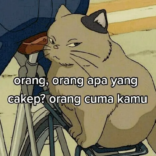 orang, orang apa yang cakep? orang cuma kamu
