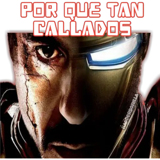POR QUE TAN
CALLADOS
HADDERBONILL