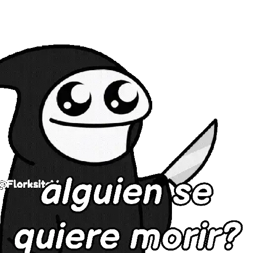la muerte -FLORK 😎☠️💀