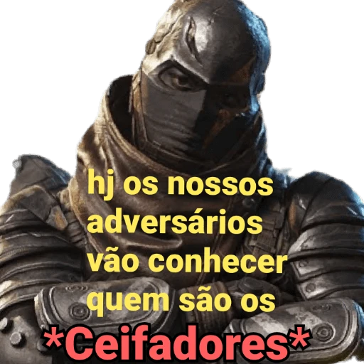 hj os nossos adversários vão conhecer quem são os *Ceifadores