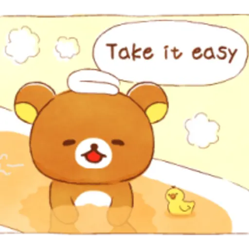 Take it easy