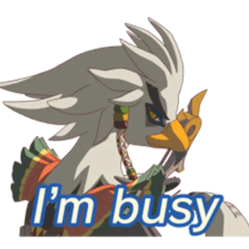 I'm busy