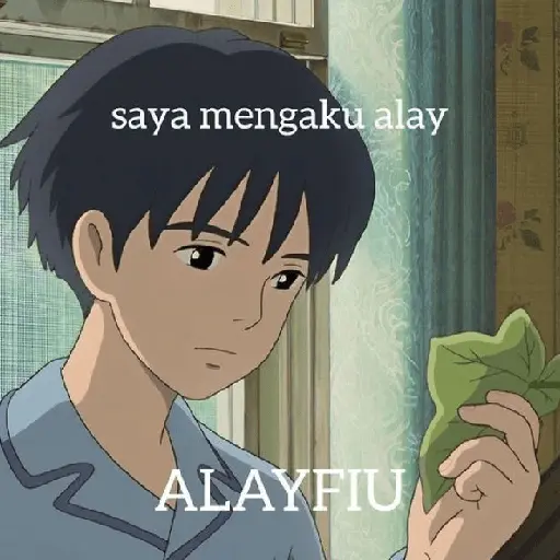 saya mengaku alay ALAYFIU
